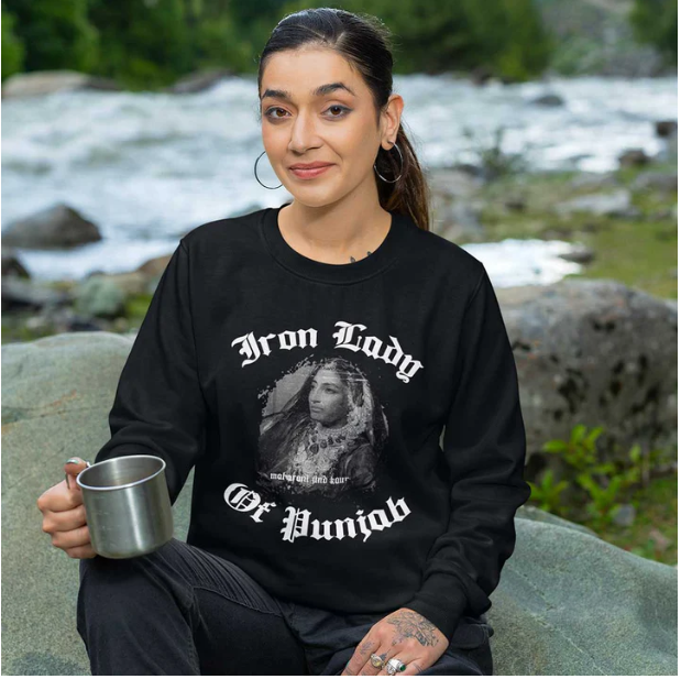 Maharani Jind Kaur Iron Lady Of Punjab - Woman Sweatshirt